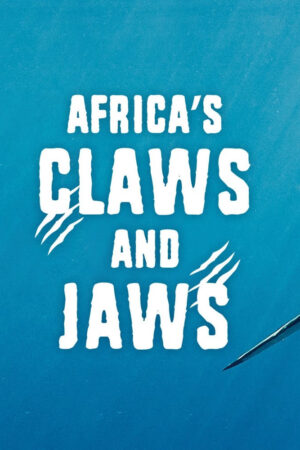 Africa's Claws and Jaws