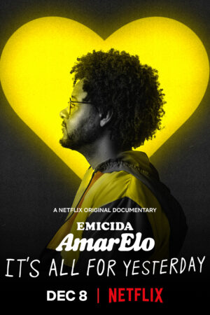 Emicida: AmarElo - It's All For Yesterday