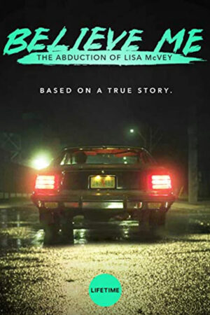 Hãy tin cháu: Vụ bắt cóc Lisa McVey