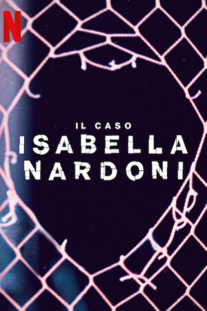 Một cuộc đời quá ngắn ngủi: Vụ án Isabella Nardoni