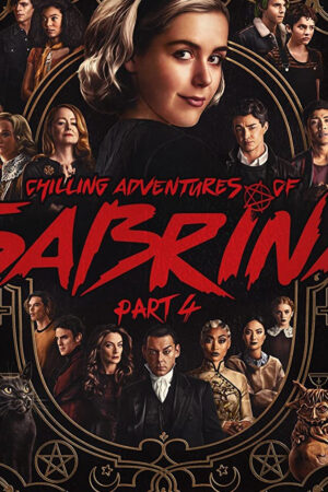 Những Cuộc Phiêu Lưu Rùng Rợn Của Sabrina (Phần 4)