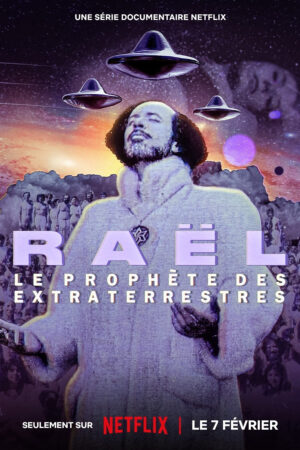Raël: Nhà tiên tri ngoài hành tinh