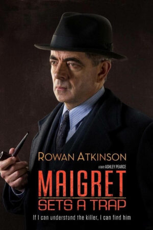 Thám Tử Maigret- Cạm Bẫy