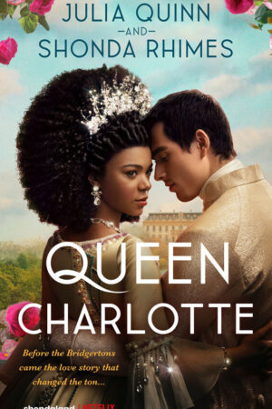 Vương hậu Charlotte: Câu chuyện Bridgerton