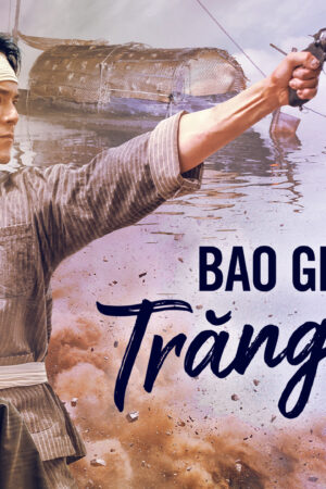 Bao Giờ Trăng Sáng