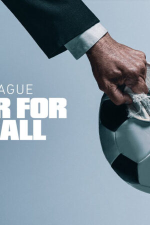 Super League: The War For Football